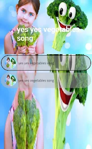 yes yes vegetables song