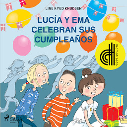 Obraz ikony: Lucía y Ema celebran sus cumpleaños - Dramatizado