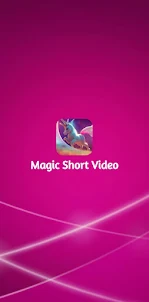 Magic Short Video