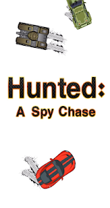 Hunted: A Spy Chase Unknown