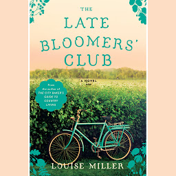 Icon image The Late Bloomers' Club: A Novel