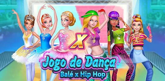 Jogo de Dança: Balé x Hip Hop