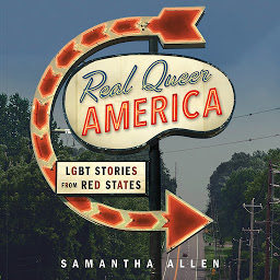 Hình ảnh biểu tượng của Real Queer America: LGBT Stories from Red States