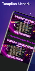 DJ Dangdut Slow Bass