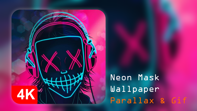 Neon Mask Wallpaper Parallax - 1.0 - (Android)
