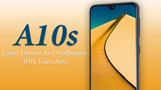Android application Themes for GALAXY A10 S screenshort