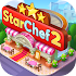 Cooking Games: Star Chef 2 1.2.2