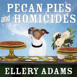 Icon image Pecan Pies and Homicides