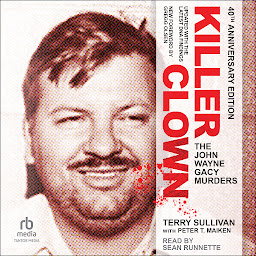 Icon image Killer Clown: The John Wayne Gacy Murders
