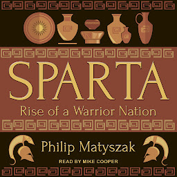 Obraz ikony: Sparta: Rise of a Warrior Nation