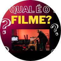 Qual é o Filme?