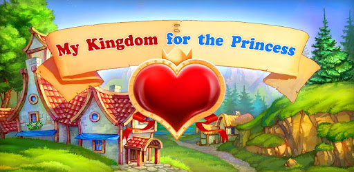 My Kingdom for the Princess II - The official sequel to the addictive,  award-winning strategy, time management, simulation game My Kingdom for  the Princess It's the right time to prove yourself worthy