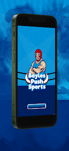 Boyles Push Sports