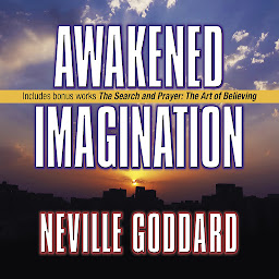 Icon image Awakened Imagination: Includes The Search and Prayer