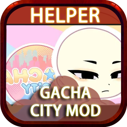 Gacha City Mod Helper