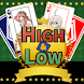 HIGH&LOW ~めざせ！ 26連勝！ 5000兆円への道~ - 有料新作のゲームアプリ Android