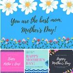 Cover Image of 下载 Happy Mother Day with Mother's  APK