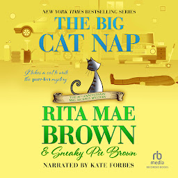Icon image The Big Cat Nap: The 20th Anniversary Mrs. Murphy Mystery