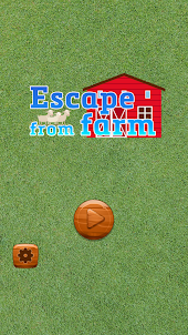 Escape from farm