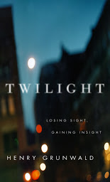 Icon image Twilight: Losing Sight, Gaining Insight