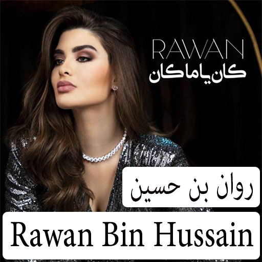 Rawan Bin Hussain Kan Ya Ma Ka - Apps on Google Play