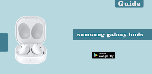 samsung galaxy buds live guide 2.5.0 APK + Mod (Free purchase) for Android