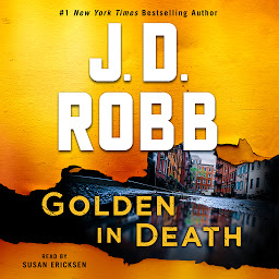 Imagen de ícono de Golden in Death: An Eve Dallas Novel