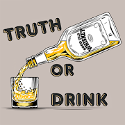 Truth Or Drink, jeu de tise