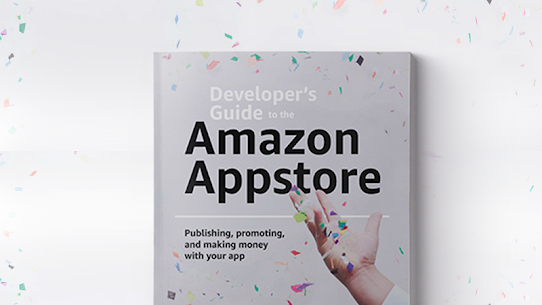 Developer’s Guide to the Amazon Appstore 4
