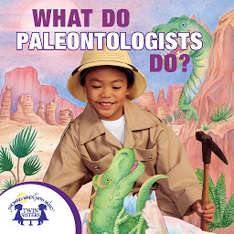 Icon image What Do Paleontologists Do?