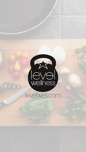 Android application Level Wellness screenshort