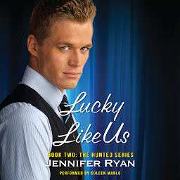 Icoonafbeelding voor Lucky Like Us: Book Two: The Hunted Series