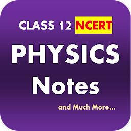 Icon image Class 12 Physics Notes