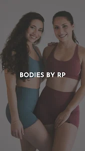 Bodies By RP
