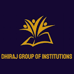 Cover Image of Download DHIRAJ GROUP OF INSTITUTIONS  APK