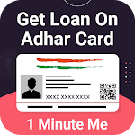 Cover Image of Télécharger 1 Minute Me Aadhar Loan  APK
