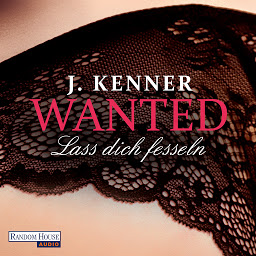 Icon image Wanted (2): Lass dich fesseln