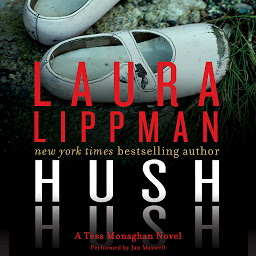 图标图片“Hush Hush: A Tess Monaghan Novel”