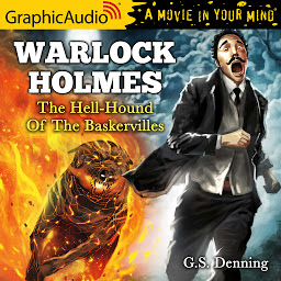 Icon image The Hell-Hound of the Baskervilles [Dramatized Adaptation]