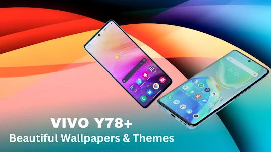 Vivo Y78 Wallpapers & Themes