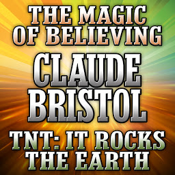 Obraz ikony: The Magic Believing and TNT: It Rocks the Earth