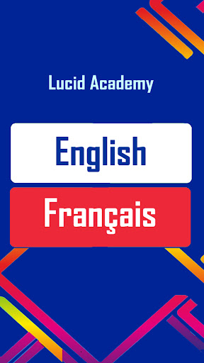 Lucid Academy French-English Screen 2