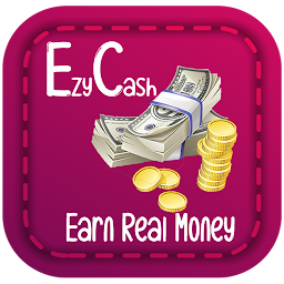 EzyCash - Earn Real Money