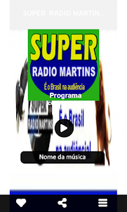 SUPER  RADIO MARTINS