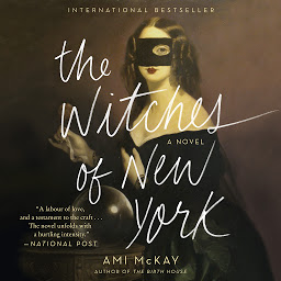 Icon image The Witches of New York: A Novel