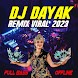 DJ Dayak Terbaru 2023 Offline