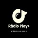 Rádio Play+:Ouça Rádio ao Vivo