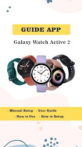 Galaxy Watch Active 2 Advice