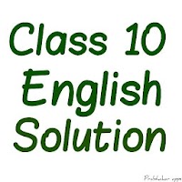 10th English NCERT Solution