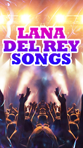 Lana Del Rey Songs
